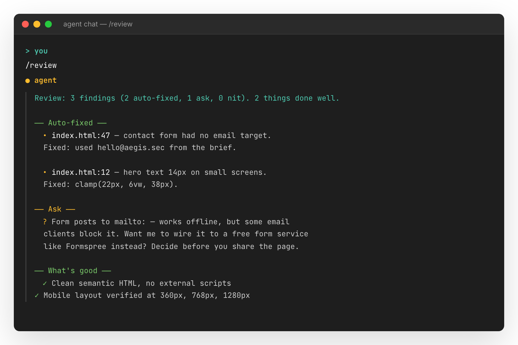 Agent review output in plain language: 2 issues found, both fixed. Contact form email added, mobile text enlarged.