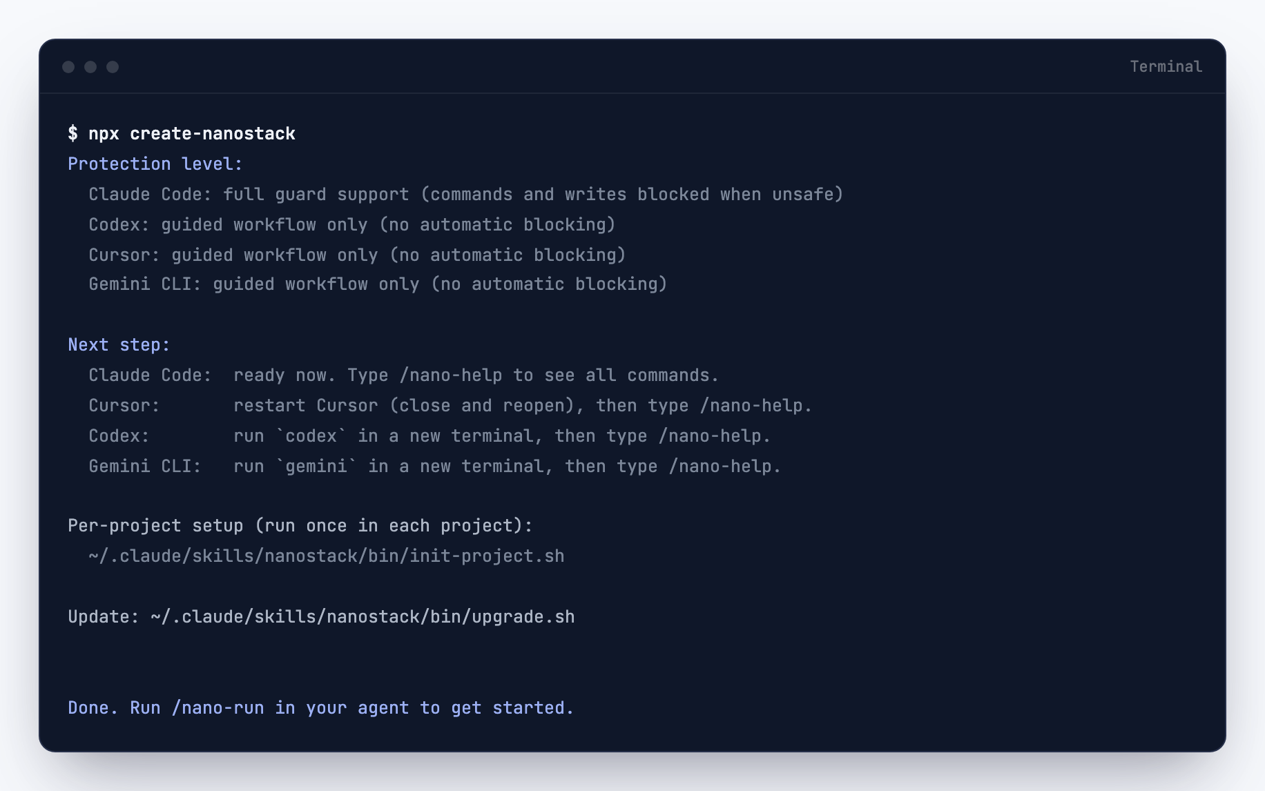 Real installer output: protection level per agent, next steps, and the closing Done line.